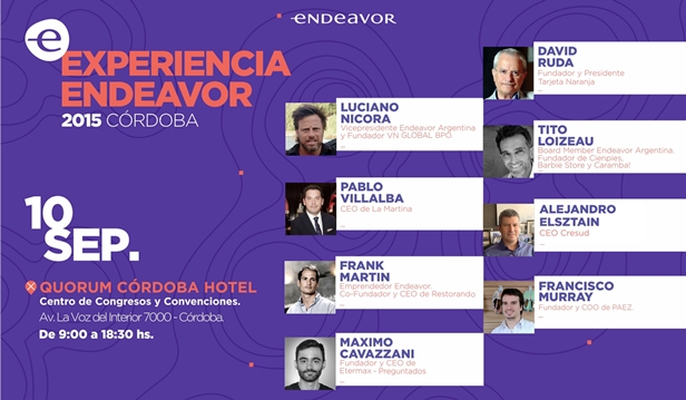 Speakers de la Experiencia Endeavor Córdoba 2015.