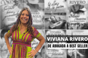 Viviana Rivero, de abogada exitosa a autora best seller